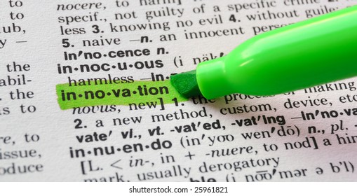 The Word Innovation Highlighted In A Dictionary.