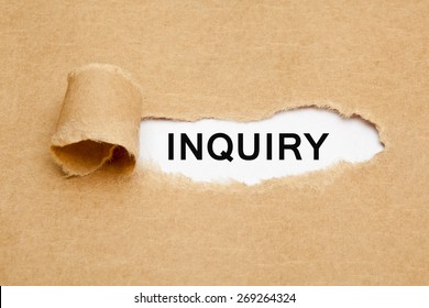 The Word Inquiry Appearing Behind Torn Brown Paper. 