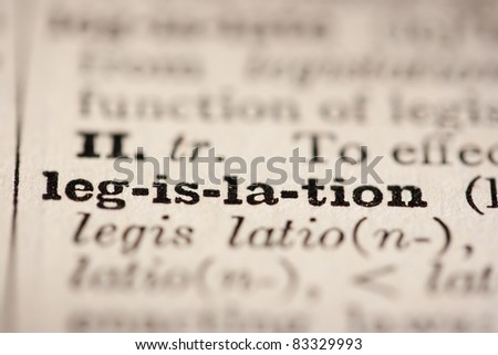 Word legislation from the old dictionary, a close up.