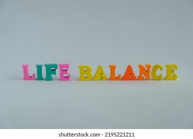 Word 'Life Balance' On White Background. Famous Word That People Search For. 