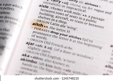 The Word Or Phrase Aitch In A Dictionary.