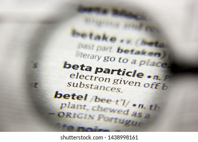 The Word Or Phrase Beta Particle In A Dictionary