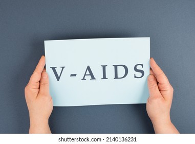 The Word V-aids Is Standing On A Paper, New Autoimmune Disease Caused By Covid-19 Vaccination, Immune System Damage, Health Issue