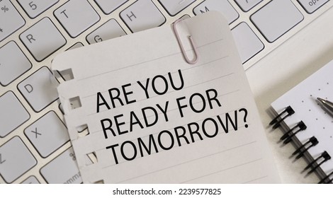 Word writing text Are You Ready for Tomorrow - Shutterstock ID 2239577825