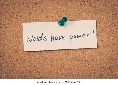 Words Have Power