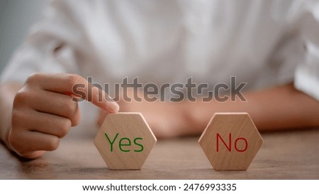 Similar – Image, Stock Photo Yes or no? Decide Ask