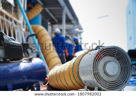 Work area without enough air, pre-aeration, aeration fan (Working in confined spaces)