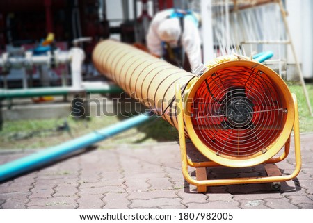 Work area without enough air, pre-aeration, aeration fan (Working in confined spaces)