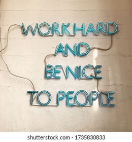 Work Hard and Be Nice to People