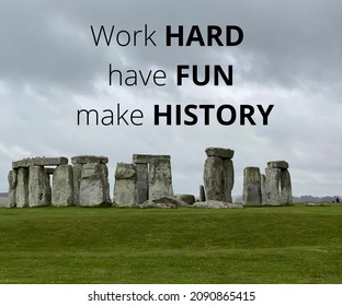 Work Hard, Have Fun, And Make History