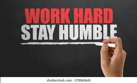 Work Hard Stay Humble