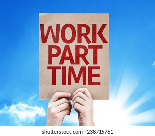 Work Part Time Card With Beautiful Day