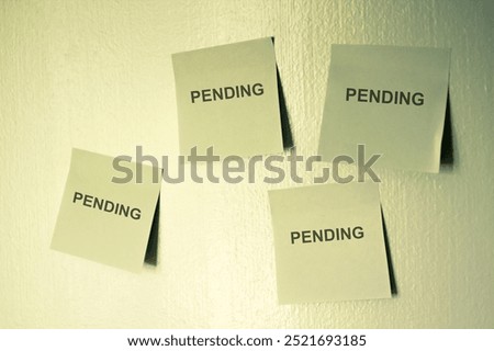 work process pending write on note paper , task pending approve
