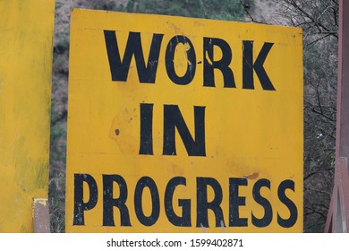 Work In Progress Board Sign.