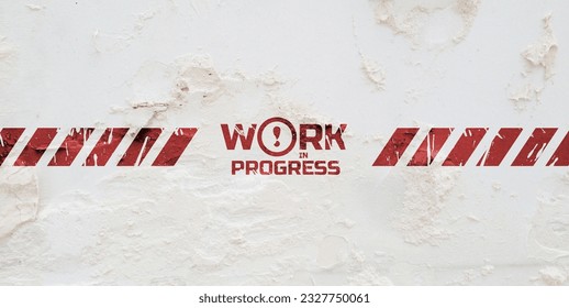 Work in progress sign on white  background.