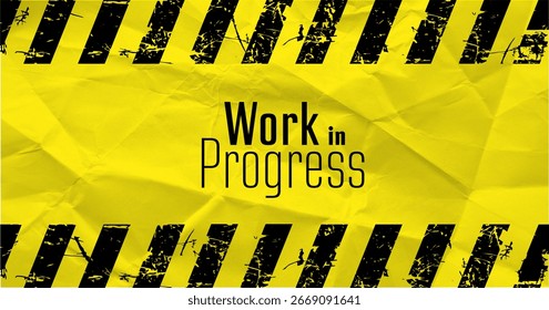 work in progress text warning and information sign