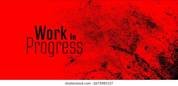 work in progress text warning and information sign