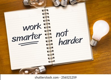Work Smart Not Hard Quote On Notebook