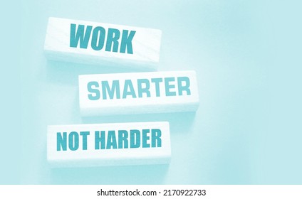 634 Work Smarter Not Harder Stock Photos, Images & Photography ...