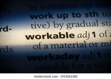 Workable Word In A Dictionary. Workable Concept, Definition.