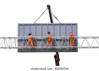 Workers Install Big Steel Billboard Over Highway On White Background.