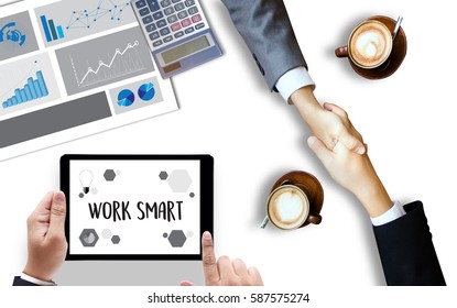 Working Work Smart  Productive Effective Growth Development Passion and Management Concept