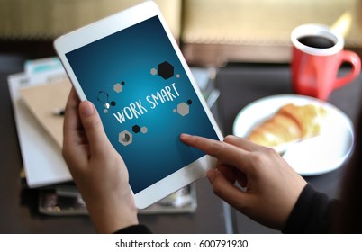 Working Work Smart  Productive Effective Growth Development Passion and Management Concept