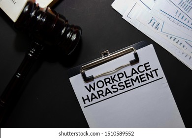 Workplace Harassement Text On Document And Gavel Isolated On Office Desk. Law Concept