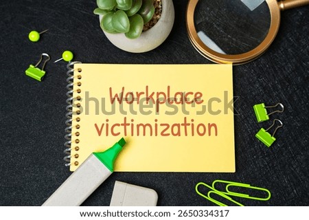 Workplace victimization concept. Experience of being targeted, harassed, or treated unfairly by colleagues or supervisors, leading to emotional distress and a hostile work environment. Notes and word
