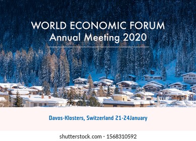 World  Economic Forum 2020 In DAVOS, SWITZERLAND.