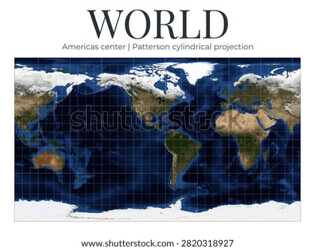 World Map in Patterson Cylindrical Projection. High-detail physical Earth map with Americas centered. Compromise projection with softened poles for general-purpose use. April View.