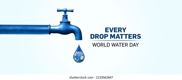 World Water Day Concept Banner. Every Drop Matters. Saving water and world environmental protection concept- isolated on white background. - Shutterstock ID 2133062847