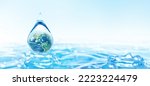 World Water Day concept with world in clean water drop on and fresh blue water ripples design, Environment save and ecology theme concept, Elements of this image furnished by NASA