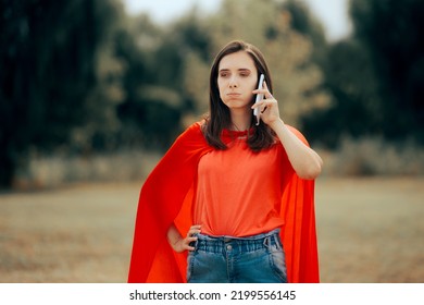 Worried Superhero Woman Talking On The Phone. Super Heroine Having A Tough Difficult Job As A First Aid Responder
