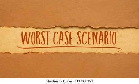 Worst Case Scenario - Risk Analysis Concept, Handwriting On A Handmade Rag Paper, Web Banner