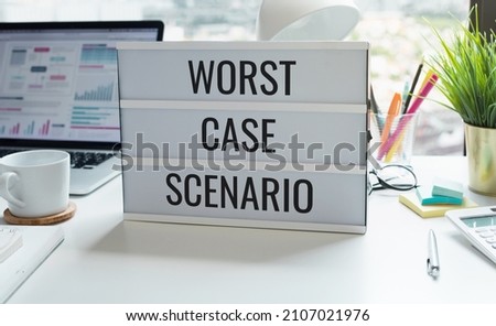 WORST CASE SCENARIO text on desk table.business plan and solution