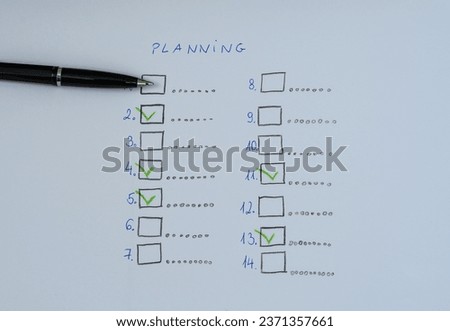 Write down your daily plan on a piece of paper and mark the completed tasks on the list