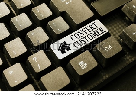 Writing displaying text Convert Customer. Business idea marketing tactics and strategy turning leads into buyer Typing Business Agreement Letter, Typewriting New Binding Contract