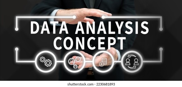 Writing displaying text Data Analysis Concept. Business showcase evaluating data using analytical and logical reasoning