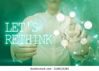 Writing Displaying Text Let S Rethink. Business Approach An Afterthought To Remember Reconsider Reevaluate Lady Holding Light Bulb Pointing Finger Upwards Symbolizing Success.