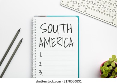 Writing displaying text South America. Internet Concept Continent in Western Hemisphere Latinos known for Carnivals Flashy School Office Supplies, Teaching Learning Collections, Writing Tools,