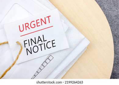 The Writing Note With Words URGENT FINAL NOTICE On Business Mail Envelopes.Late Payments.