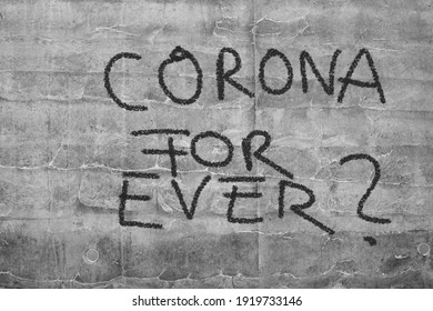 writing on concrete wall: corona forever