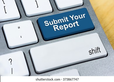 Written Word Submit Your Report On Blue Keyboard Button. Online Submission Concept