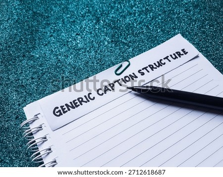 The writting generic caption structure writting on blue background. 