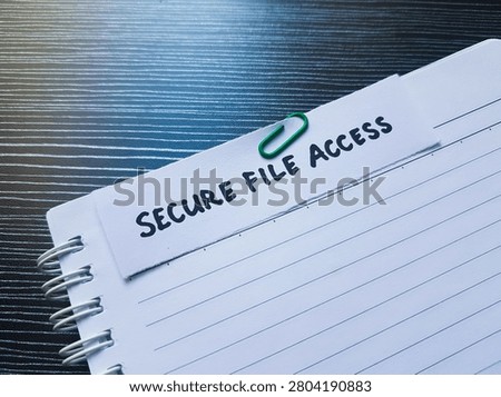 The writting secure file acces on table background. 