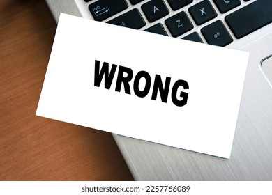 Wrong error text. Mistake concept background. Inscription WRONG - Shutterstock ID 2257766089
