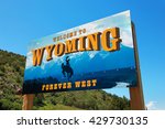 Wyoming welcome sign