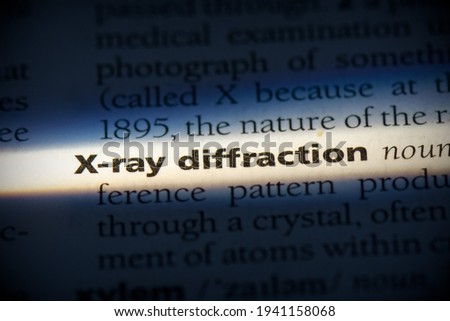 x-ray diffraction word in a dictionary. x-ray diffraction concept, definition.