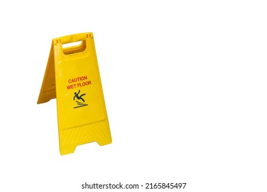 Yellow Caution Slippery Wet Floor Sign. Wet Floor Caution Sign On Walkway. Warning Yellow Plastic Caution Wet Floor Sign, Isolated On White Background